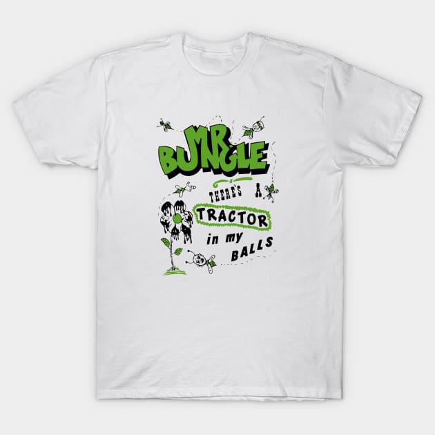 MR BUNGLE TRACTOR BALLS T-Shirt by Hoang Bich